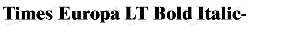 Times Europa LT Bold Italic字体转换
